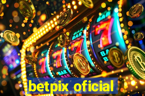 betpix oficial